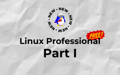 Linux Professional - Part I